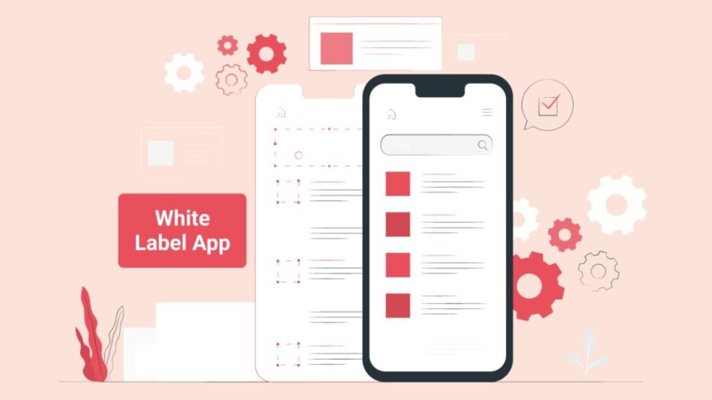 White Label Mobile App Builder - Faster Business Growth with Custom Branding 1 White Label Mobile App Builder – Faster Business Growth with Custom Branding